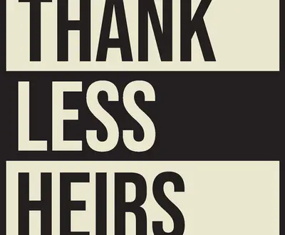 Thankless Heirs