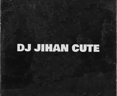 DJ Jihan Cute