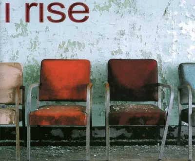 I Rise