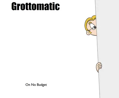 Grottomatic
