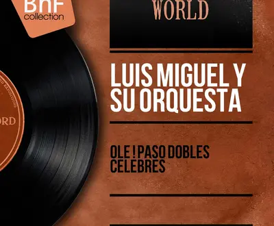 Luis Miguel y Su Orquesta