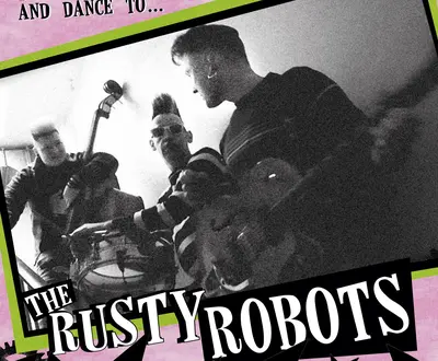 The Rusty Robots