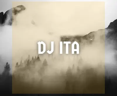 Dj ita