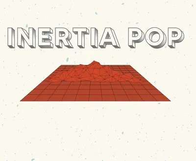 Inertia Pop