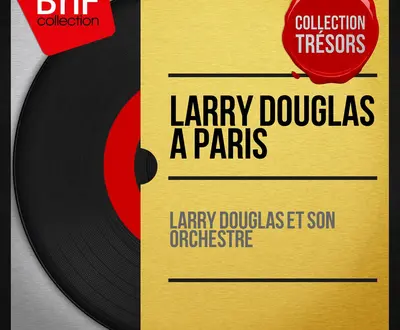 Larry Douglas et son orchestre