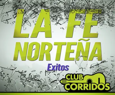 La Fe Norteña