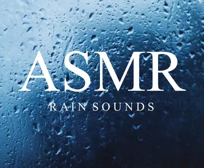ASMR Rain Sounds