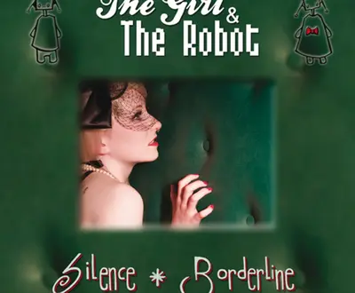 The Girl & The Robot