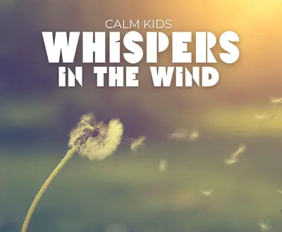 Calm Kids