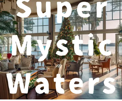Super Mystic Waters